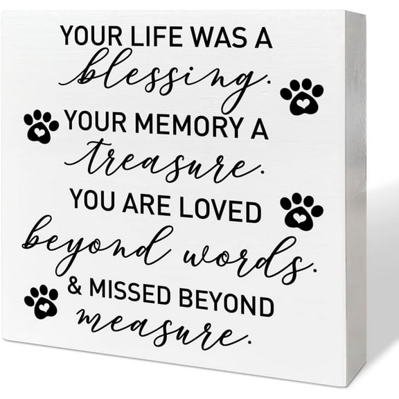 Wood Box Sign 5x5Inch Memorial Gifts For Lose Of Dog Cat Pet Cat Dog Remembrance Gifts Loss Of Cat Bereavement Gifts Your Life Was A Blessing Dog Memorial Desk Decor Cat Sympathy Wooden Box Sign