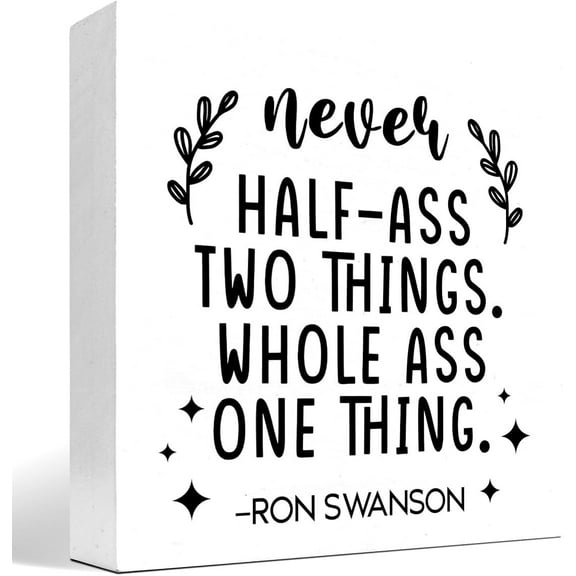 Wood Box Sign 5x5 Inch Never Half Ass Two Things Whole Ass One Thing Wood Box Sign Desk Decor Funny Wood Signs With Quotes Interesting Office Decor For Work Shelf Table Decorations Gift For Women Men