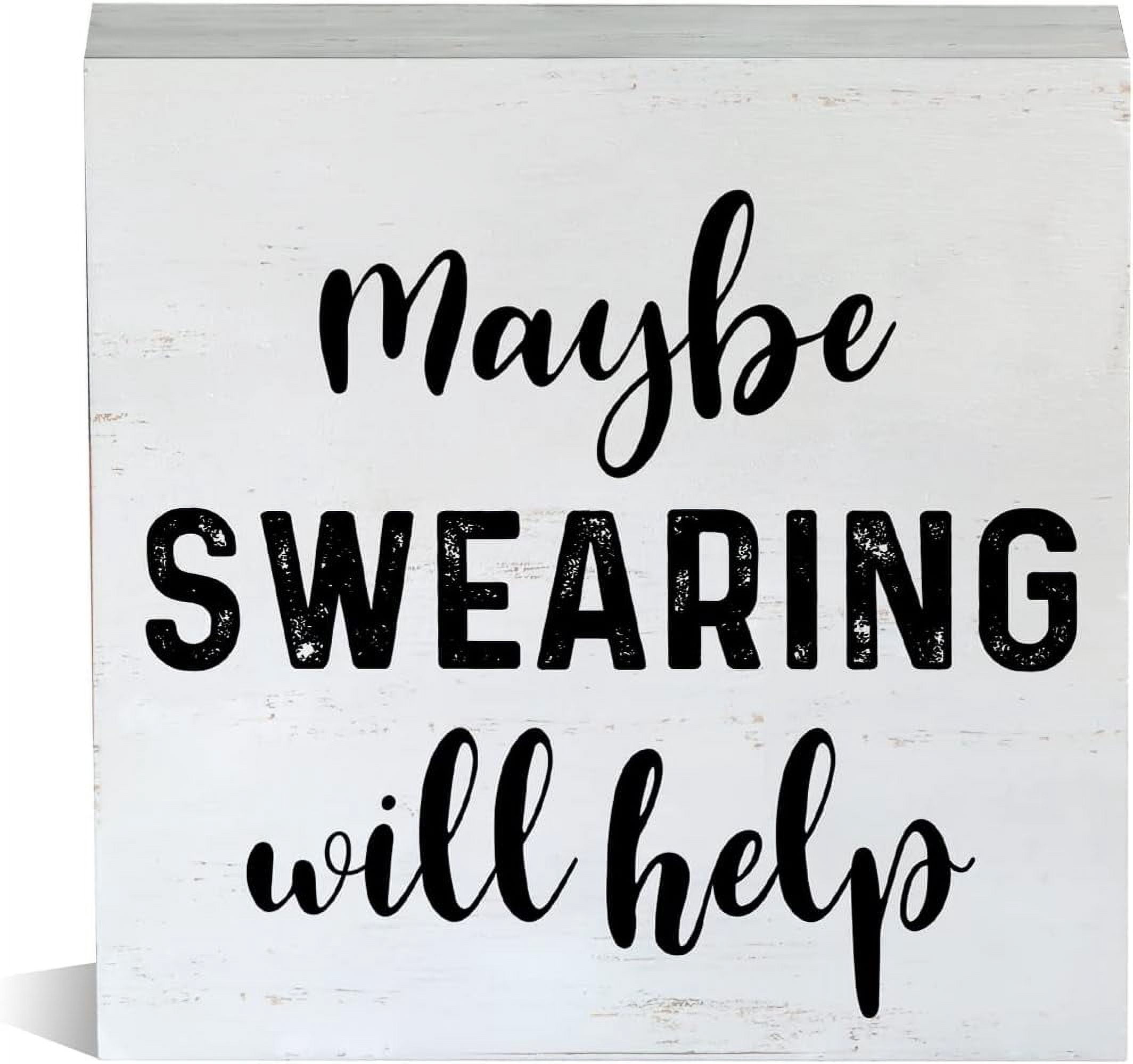 Wood Box Sign 7x7 Inch Farmhouse Funny Wooden Box Sign Rustic Sarcastic ...