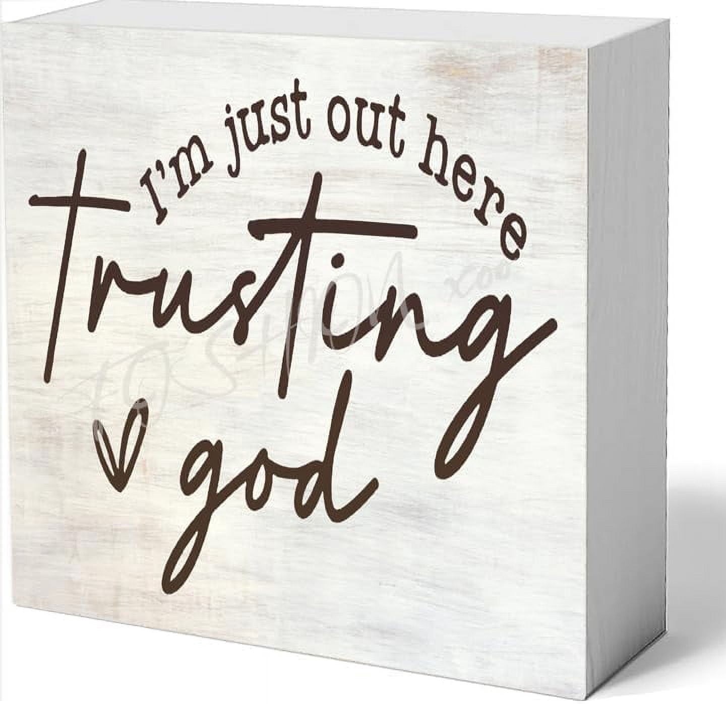 Wood Box Sign Out Here Trusting God Sign Christian Sign Religious Sign ...