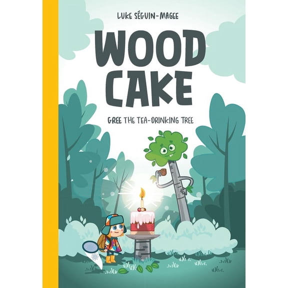 Wood Cake Wood Cake: Gree The Tea-Drinking Tree, (Paperback)