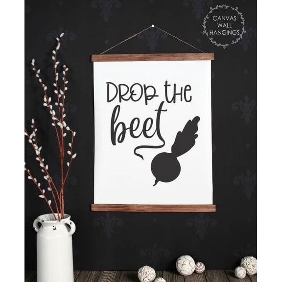Wood, Canvas Sign Drop The Beet Wall Hanging Kitchen Décor Art Print 19x24-Inch