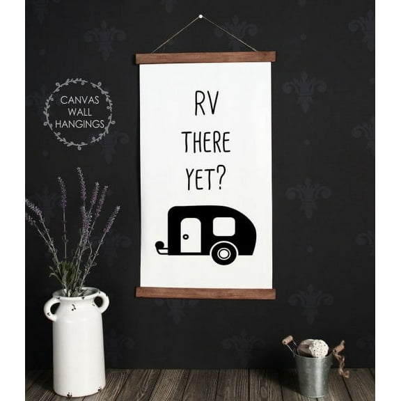 Wood & Canvas Wall Hanging RV There Yet Vintage Camper Décor RV Wall Art 15x26-Inch