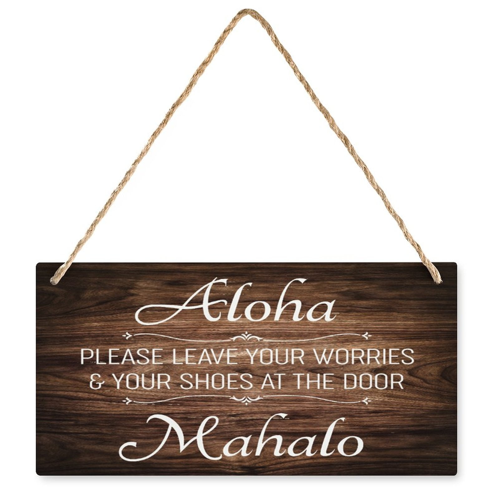 Aloha Wood Sign - "Please Leave Your Worries & Shoes At The Door" Rustic Plaque, 12x6 Inches, Hemp Rope Hanger