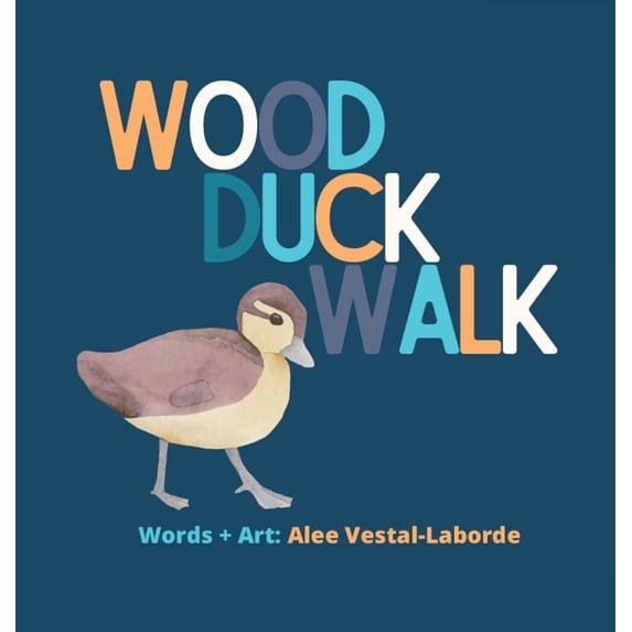 Wood Duck Walk, (Hardcover)