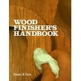 thumbnail image 1 of Pre-Owned The Wood Finisher's Handbook (Paperback) 0806979143 9780806979144, 1 of 1