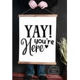 thumbnail image 1 of Wood Frame Canvas Wall Hanging Welcome Classroom Wall Art Sign Yay You're Here Camper 19x24-Inch, 1 of 4