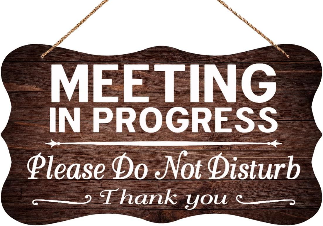 Wood Hanging Decor Sign Meeting In Progress Sign Do Not Disturb Sign ...