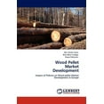 thumbnail image 1 of Wood Pellet Market Development (Paperback), 1 of 1