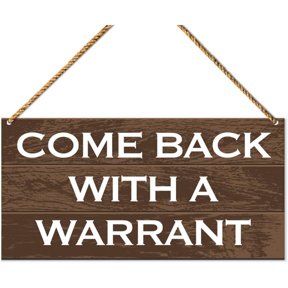 Wood Sign 5x10 Inch Funny Welcome Sign For Front Door Porch Home Office Welcome Hello Sign Decor For Wall Decorations Come Back With A Warrant Wooden Sign Gift For Women Men