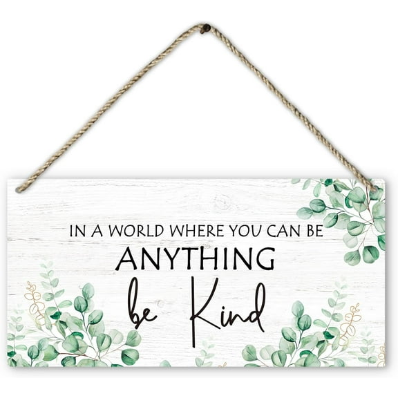 Wood Sign 5x10 Inch Be Kind Sign Christian Saying Eucalyptus Leaf Wood Plaque Sign Wall Hanging Motivational Encouragement Quote Hanging Wall Signs For Classroom Room Nursery Decor Gift For Women Men