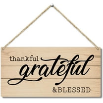 Wood Sign 5x10 Inch Thankful Grateful Blessed Wooden Hanging Sign Decor Front Door Wall Decor Sign Wood Plaque For Farmhouse Living Room Home Office Porch Entryway Christian Hanging Wall Art Gift