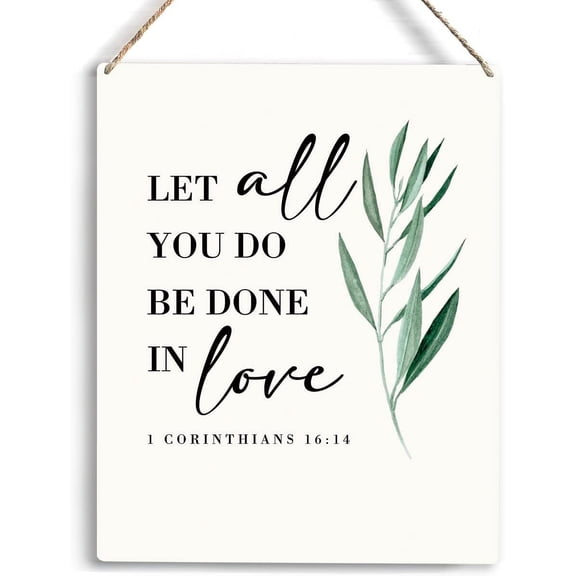 Wood Sign 8x10 Inch Christian Inspirational Wall Art Let All You Do Be Done In Love Wooden Hanging Sign Wedding Gifts Decorations Wedding Signs Decor Bible Verse Wall Art Farmhouse Bedroom Sign