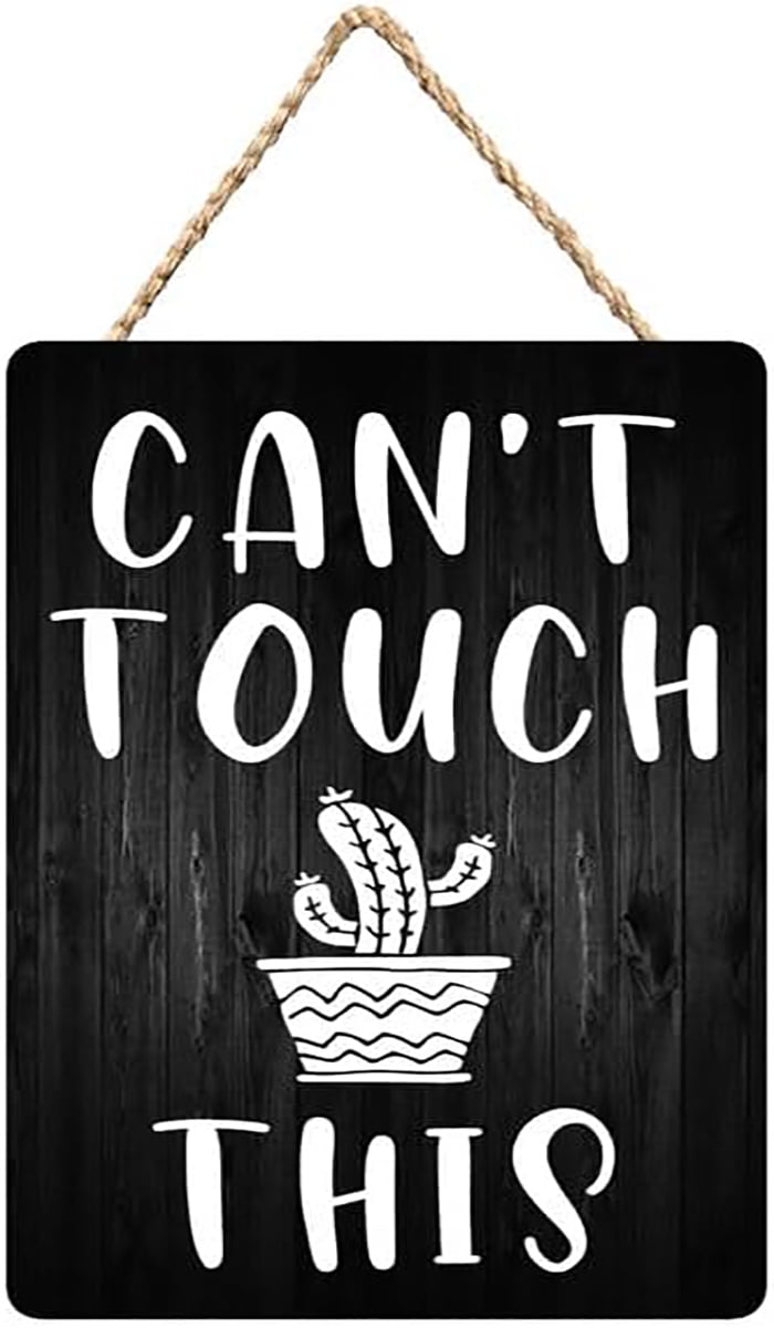 Rustic Cactus Sign Wood Sign 8x10 Inch Hanging Wood Sign Cant Touch This Cactus Hanging ...