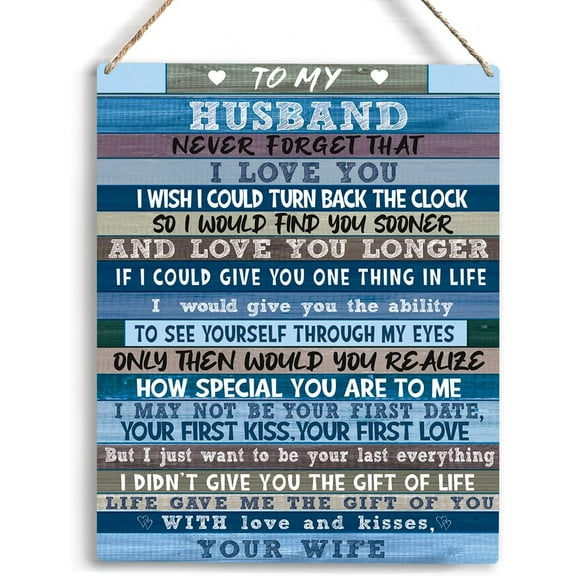 Wood Sign 8x10 Inch Husband Gift To My Husband Gift Wooden Tag Anniversary Birthday Wedding Valentine'S Day Gift Men'S Husband Romantic Gift Home Room Decoration Gift For Women Men