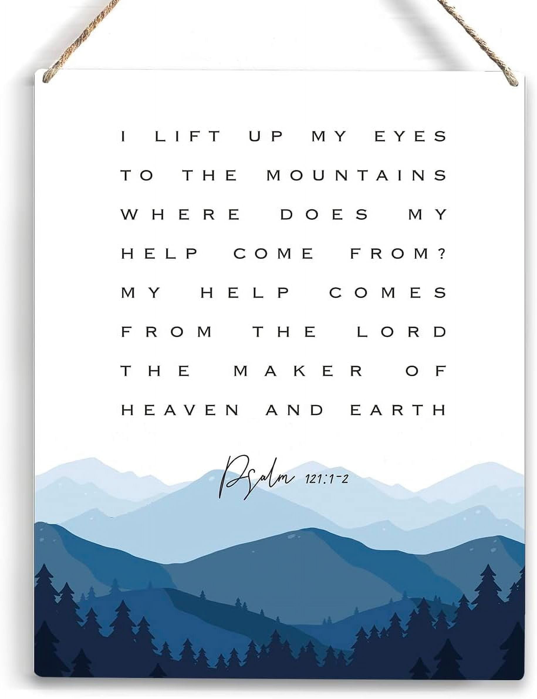 Wood sign 8x10 inch i lift up my eyes to the mountains bible verse wood