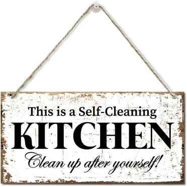 Wood Sign 5x10 Inch This Is A Self Cleaning Kitchen Wall Decor Sign Kitchen Decor Wood Plaque Sign Hanging Funny Kitchen Signs Family Signs For Home Decor Gift Farmhouse Kitchen Decor Wall Art Sign