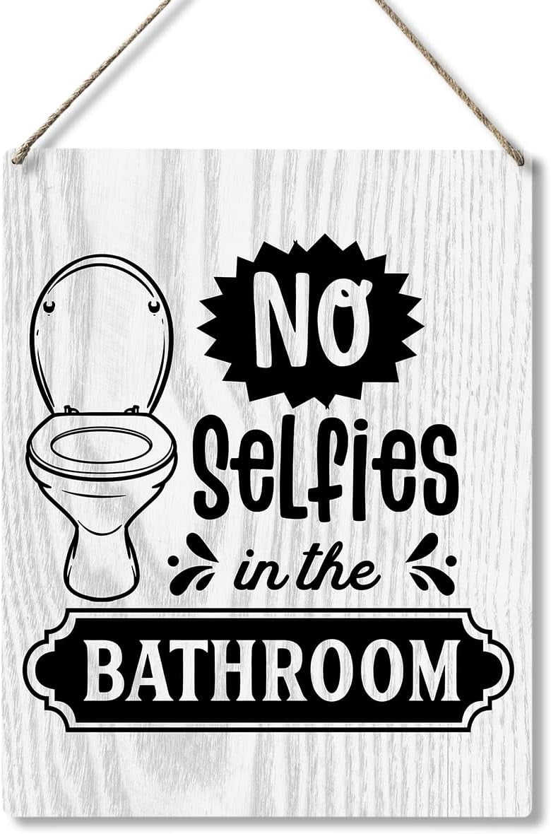 Near String. Sign Wood Sign 8x12 Inch Farmhouse Wood Signs No Selfies In The Bathroom ...