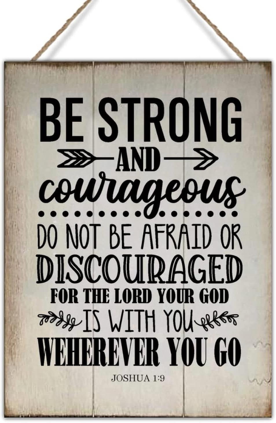 Wood Sign 8x12 Inch Rustic Wood Art Plaque Be Strong And Courageous Do ...