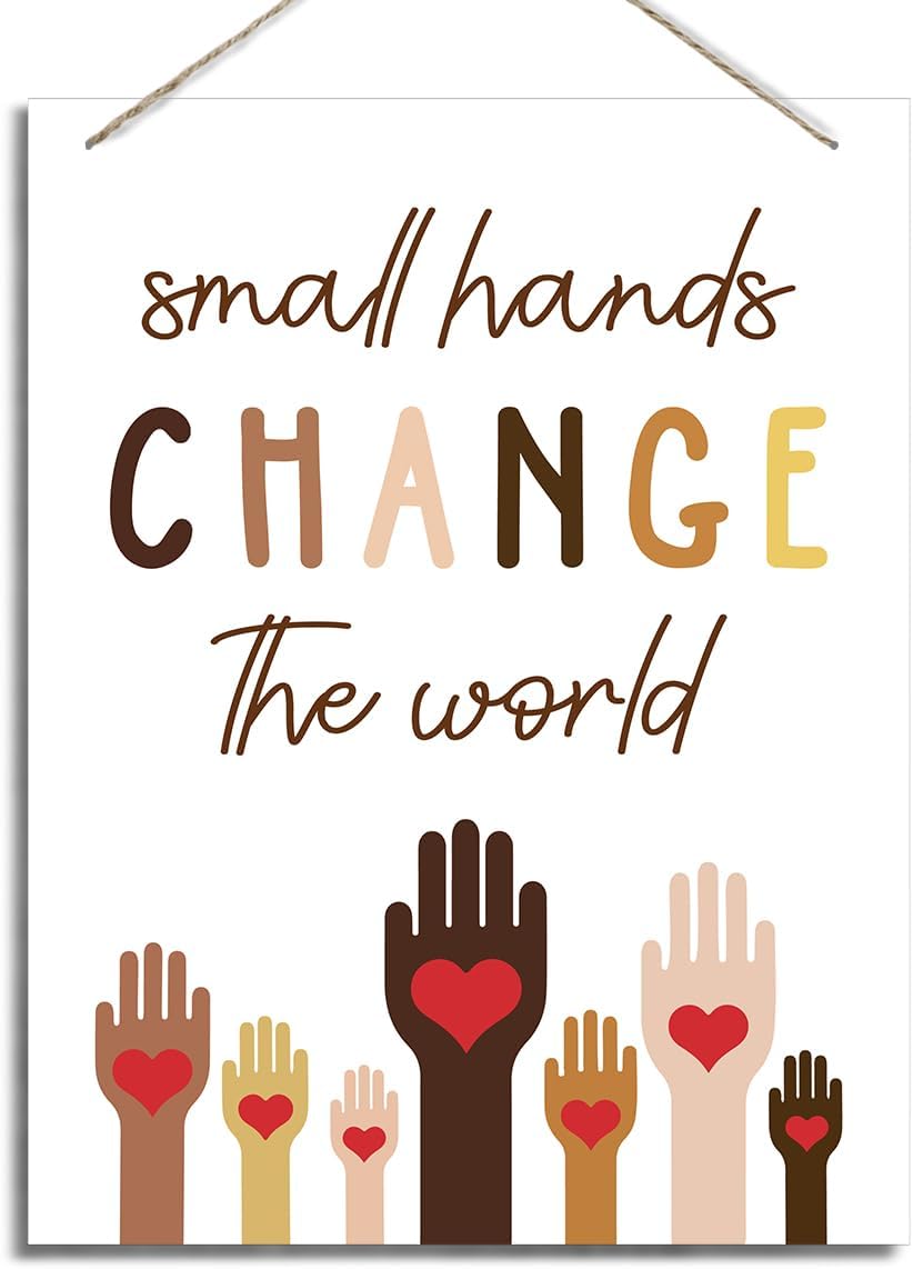 Wood Sign 8x12 Inch Small Hands Change The World Sign Decorative ...