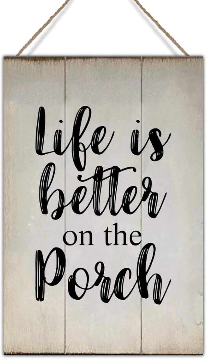 Wood Sign 8x12 Inch Wood Sign Plaque Life Is Better On The Porch Sign ...