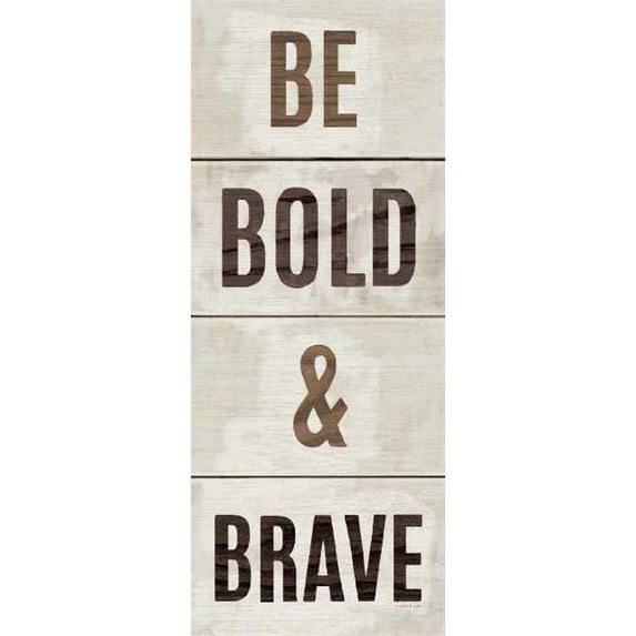 Tangletown Fine Art Wood Sign Bold & Brave by Michael Mullan Poster Frame - 40 x 16 x 1.5 in.