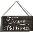 thumbnail image 1 of Wood Sign En Esta Cocina Nosotros Bailamos Sign Spanish Home Decor Wood Signs In This Kitchen We Dance Home Decor Farmhouse Family Wall Decor Rustic Wood Hanging Wall Art 12 X 6 Inch, 1 of 6