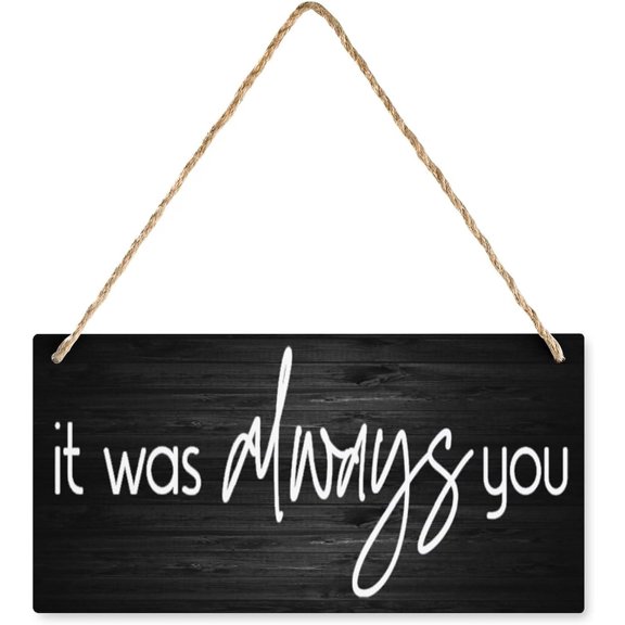 Wood Sign It Was Always You Door Decorations Hanging Farmhouse Wood Sign Rustic Sign For Front Door Home Yard Porch Hanging Fall Decor 12" X 6"