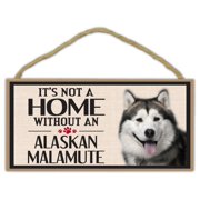 Wood Sign It's Not A Home Without An ALASKAN MALAMUTE | Dogs, Gifts