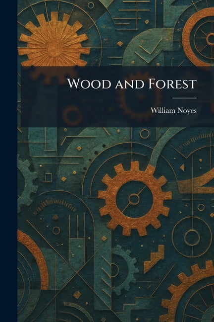 Wood and Forest, (Paperback)