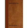 thumbnail image 1 of Wood and its Uses (Paperback), 1 of 1