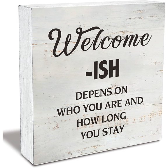 Wooden Box 7x7 Inch Farmhouse Welcome-Ish Wood Box Sign Rusitc Welcome Wooden Box Sign Home Office Front Door Porch Entryway Desk Shelf Decor