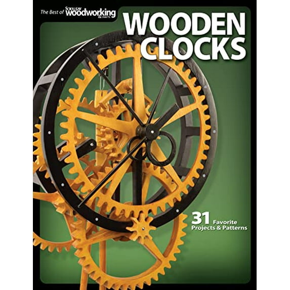 Pre-Owned Wooden Clocks: 31 Favorite Projects & Patterns (Fox Chapel Publishing) Grandfather, Pendulum, Desk Clocks & More with Your Scroll Saw; Includes ... of Scroll Saw Paperback
