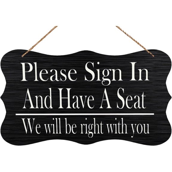Wooden Hanging Sign, Please Sign In Have A Seat Business Reception Plaque, 12 x 8 Inch Inch Printed Rustic Farmhouse Wall Decor for Yard Porchs Front Door Office Lobby Home Gift