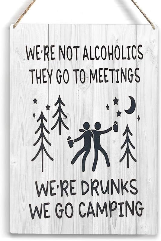 Cartello In Metallo Vintage Divertente 20x30 Cm – Scritta 'We're Not Alcoholics, We Go Camping' – Decorazione Da Parete Per Bar, Garage, Man Cave - 6
