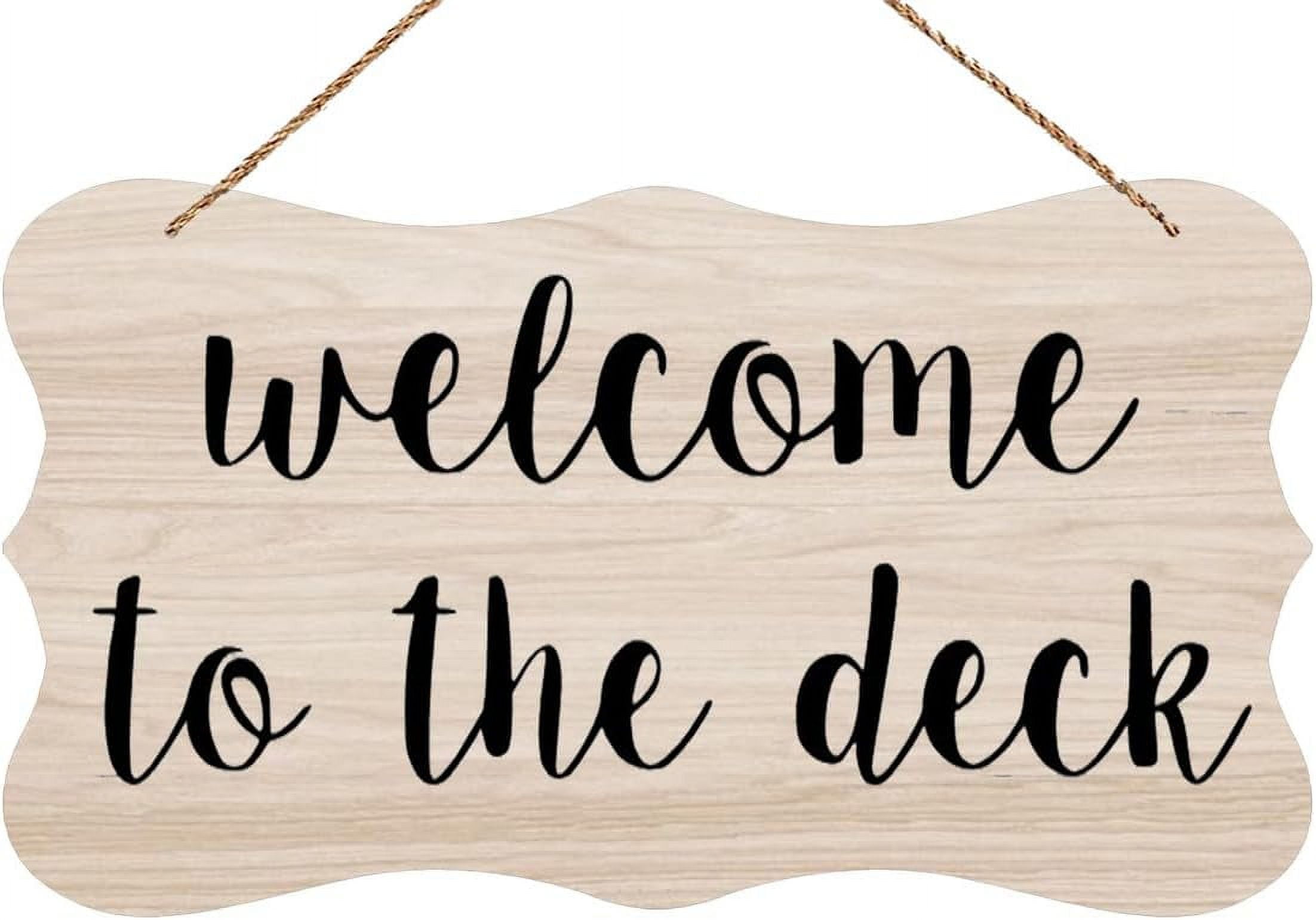 Welcome To The Deck Wooden Sign - Rustic Farmhouse Wall Decor, 12x6 Inches, With Hanging Twine