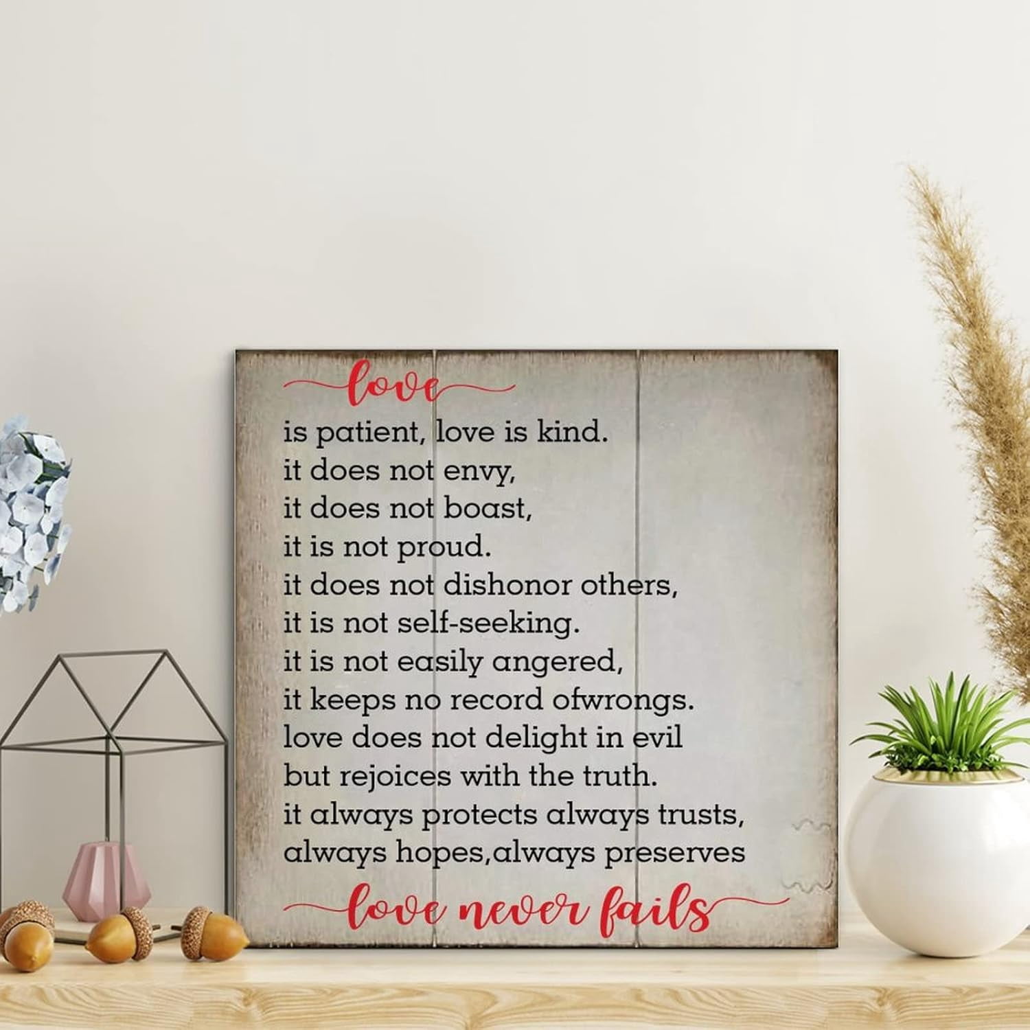 Love Is Patient, Love Is Kind Sign