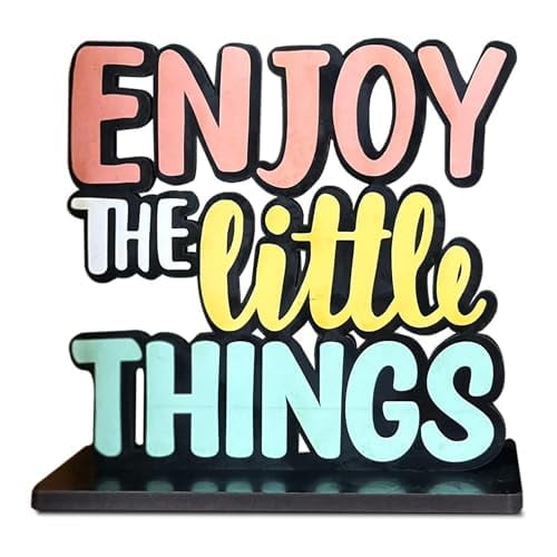 Wooden Quotes Table Dcor & Office Table Showpiece, Enjoy The Little Things - 8 X 3 Cm | Home Decoration, Living Room, Modern Gifting Item | Authentic Designs, Elegant Table Accessories