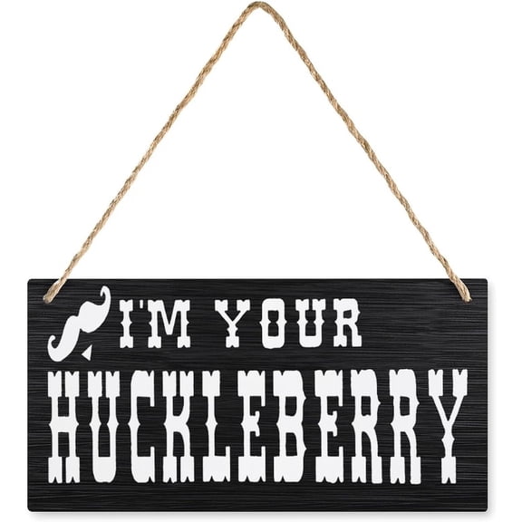 Wooden Sign For Front Door I'M Your Huckleberry Doc Holliday Tombstone Quote Wooden Wall Art Decor Decorative Plaque Sign For House Family Living Room Bedroom Kitchen 12X 6 Inch