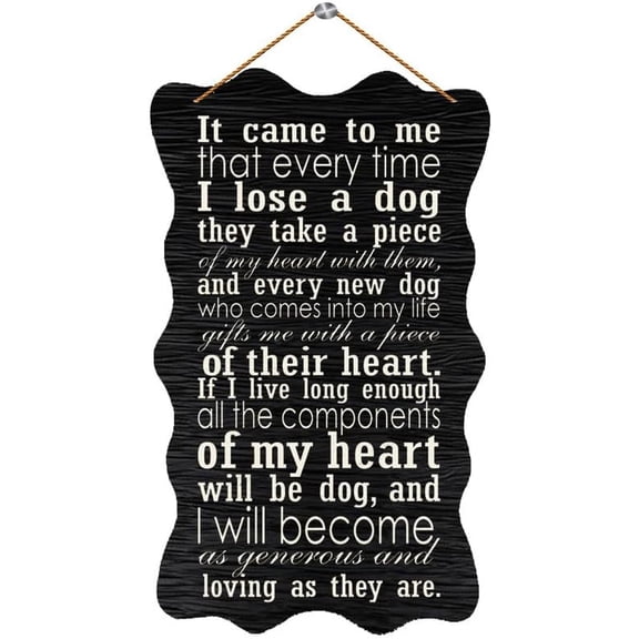 Wooden Sign For Front Door Outside It Came To Me That Every Time I Lose A Dog Wooden Sign Hanging Wall Sign Vintage Wooden Sign Decor For Living Room Bedroom Wedding 12X6 Inch