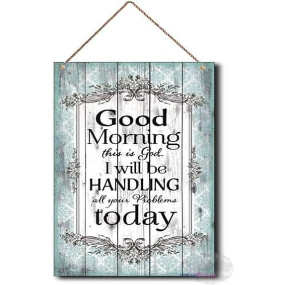 Wooden Signs/Good Morning This is God.I Will Be Handling All Your Problems Today Wood Sign Bathroom Decor Kitchen Cafe Pub Decor, Wood wal Art, Rustic Wood Decor Gift 8x12 INCH