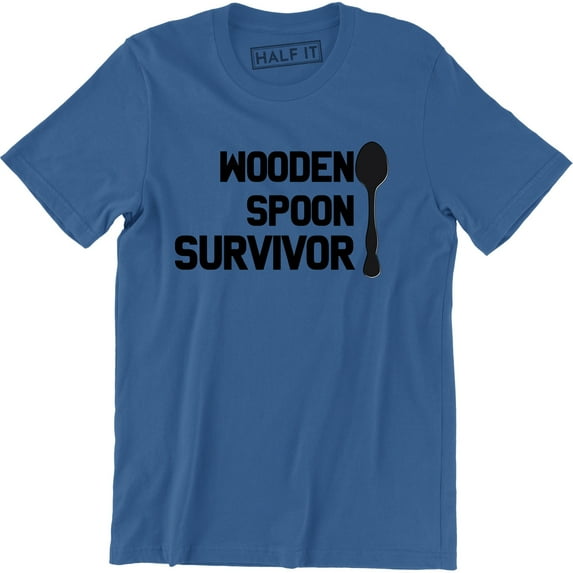 Wooden Spoon Survivor Funny Humour Joke College Cool Student Slogan Mens Tee