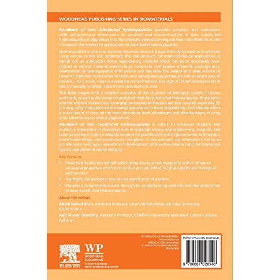 Pre-Owned Handbook of Ionic Substituted Hydroxyapatites (Woodhead Publishing Series in Biomaterials) [Paperback] Khan, Abdul Samad and Chaudhry, Aqif Anwar
