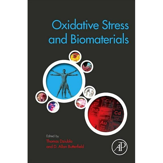 Woodhead Publishing Biomaterials Oxidative Stress and Biomaterials, (Hardcover)