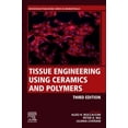 thumbnail image 1 of Woodhead Publishing Biomaterials Tissue Engineering Using Ceramics and Polymers, (Paperback), 1 of 1