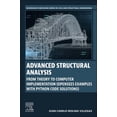 thumbnail image 1 of Woodhead Publishing Civil and Structural Advanced Structural Analysis: From Theory to Computer Implementation (Opensees Examples with Python Code Solutions), (Paperback), 1 of 1