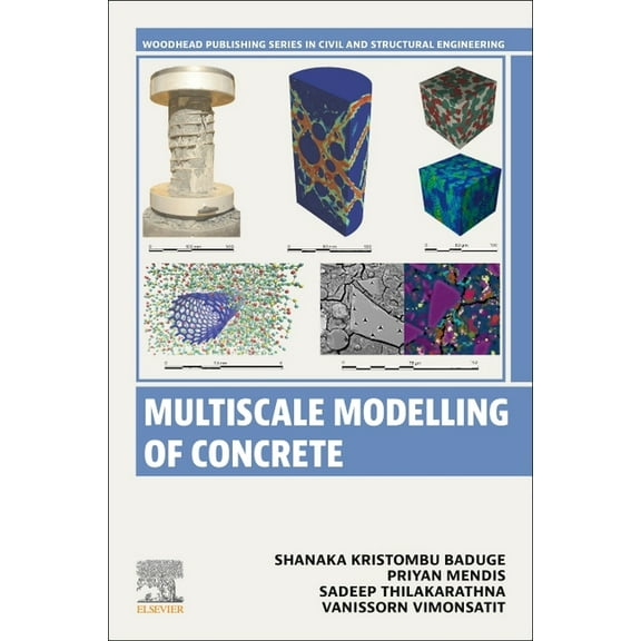 Woodhead Publishing Civil and Structural Multiscale Modeling of Concrete, (Paperback)
