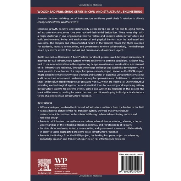 Pre-Owned Woodhead Publishing Civil and Structural Rail Infrastructure Resilience: A Best-Practices Handbook, (Paperback)
