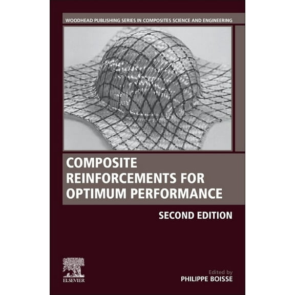 Woodhead Publishing Composites Science a Composite Reinforcements for Optimum Performance, (Paperback)