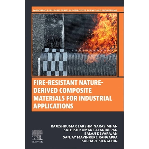 Woodhead Publishing Composites Science a Fire-Resistant Nature-Derived Composite Materials for Industrial Applications, (Paperback)